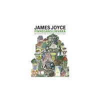 James Joyce Finnegans likvaka. Motsvariggjord på svenska av Bertil Falk (häftad)