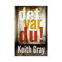 Keith Gray Det var du! (häftad)
