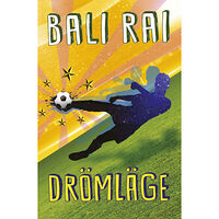 Bali Rai Drömläge (häftad)