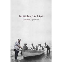 Michael Segerström Berättelser från Läget (bok, danskt band)