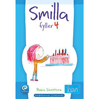 Runa Sivertsen Smilla fyller 4 (inbunden)