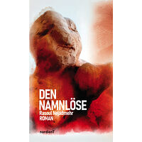 Rasoul Nejadmehr Den namnlöse (inbunden)