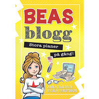 Erika Bengtsson Beas blogg - Stora planer på gång! (inbunden)