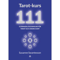 Susanne Swantesson Tarot-kurs 111 stjärnor (bok, danskt band)