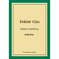 Hjalmar Söderberg Doktor Glas (stor stil) (häftad)