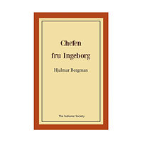 Hjalmar Bergman Chefen fru Ingeborg (häftad)