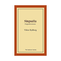 Viktor Rydberg Singoalla : originalversionen (häftad)