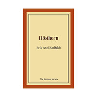 Erik Axel Karlfeldt Hösthorn (häftad)