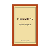 Hjalmar Bergman Filmnoveller V (häftad)