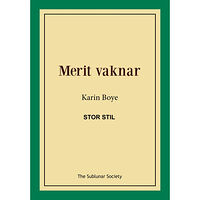 Karin Boye Merit vaknar (stor stil) (häftad)