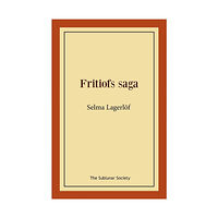 Selma Lagerlöf Fritiofs saga (häftad)