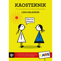 Lina Melander Kaosteknik : om neuropsykiatriska funktionsnedsättningar (bok, danskt band)