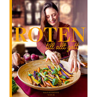 Malin Randeniye Roten till allt gott (inbunden)