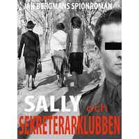Jan Bergman Sally och Sekreterarklubben : sekreterarklubben 1½ (inbunden)