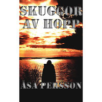 Åsa Persson Skuggor av hopp (bok, danskt band)