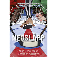 Nike Bengtzelius Nedsläpp (inbunden)