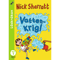 Nick Sharratt Vattenkrig! (inbunden)