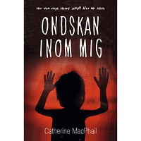 Catherine MacPhail Ondskan inom mig (inbunden)