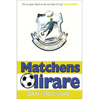 Dan Freedman Matchens lirare (bok, kartonnage)
