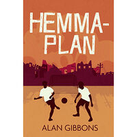 Alan Gibbons Hemmaplan (inbunden)