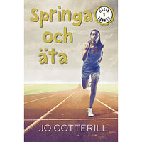 Jo Cotterill Springa och äta (inbunden)