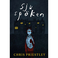 Chris Priestley Sju spöken (bok, kartonnage)