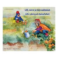 Elin Marakatt Lilli, Lávre och Saivofolket (lulesamiska och svenska) (häftad, smj)