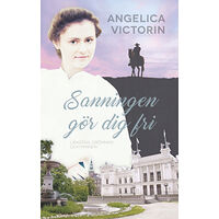 Angelica Victorin Sanningen gör dig fri (häftad)