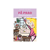 Anna Hansson På prao. Illustratören (inbunden)