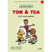 Anna Hansson Tor och Tea och barnvakten (inbunden)