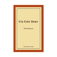 Ola Hansson Fru Ester Bruce (häftad)