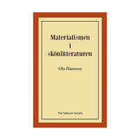 Ola Hansson Materialismen i skönlitteraturen (häftad)