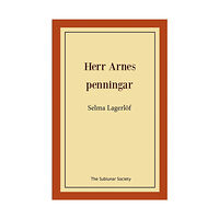 Selma Lagerlöf Herr Arnes penningar (häftad)