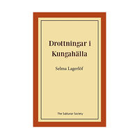 Selma Lagerlöf Drottningar i Kungahälla (häftad)