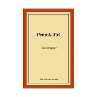 Elin Wägner Pennskaftet (häftad)