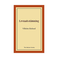 Vilhelm Ekelund Levnadsstämning (häftad)