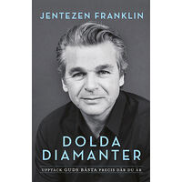 Jentezen Franklin Dolda diamanter : upptäck guds bästa precis där du är (häftad)