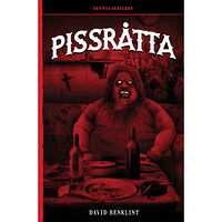 David Renklint Pissråtta (häftad)