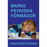 Cassandra Eason Barns psykiska fömågor (häftad)