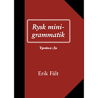 Erik Fält Rysk minigrammatik (häftad)