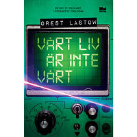 Orest Lastow Vårt liv är inte vårt (bok, danskt band)