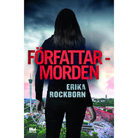 Erika Rockborn Författarmorden (inbunden)