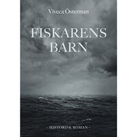 Viveca Österman Fiskarens barn (inbunden)