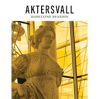 Madeleine Brandin Aktersvall (inbunden)