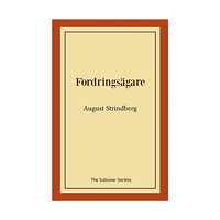 August Strindberg Fordringsägare (häftad)