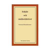 Victoria Benedictsson Folkliv och småberättelser (häftad)