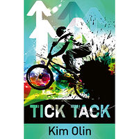 Kim Olin Tick tack (inbunden)