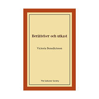 Victoria Benedictsson Berättelser och utkast (häftad)