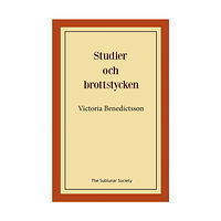 Victoria Benedictsson Studier och brottstycken (häftad)