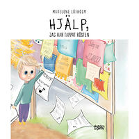 Madelene Löfholm Hjälp, jag har tappat rösten (inbunden)